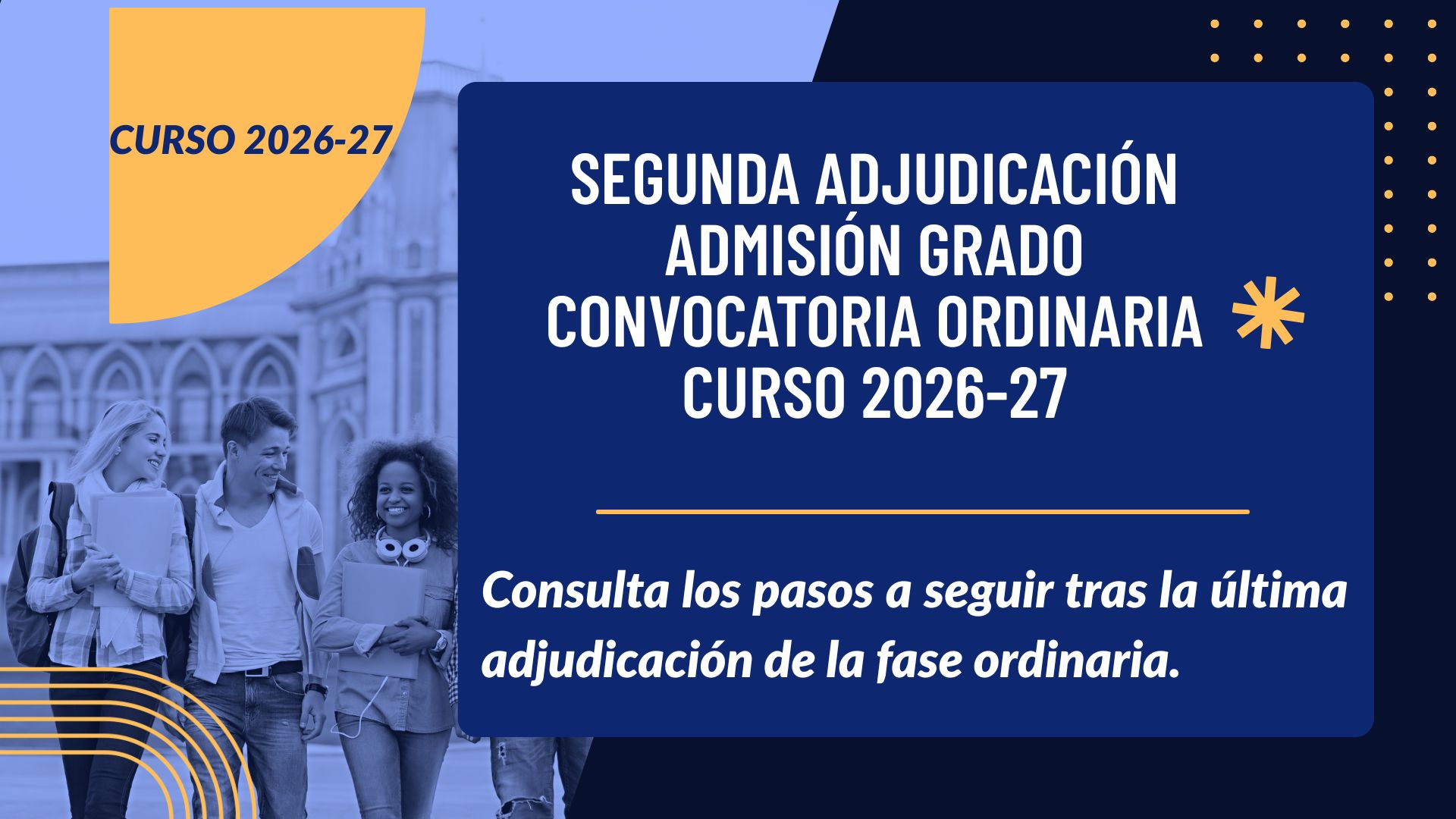 Segunda adjudicación Fase Ordinaria Grados