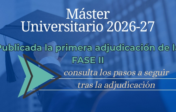 Fase II admisión a Máster 2026-27